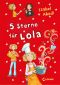 [Lola 08] • 5 Sterne für Lola